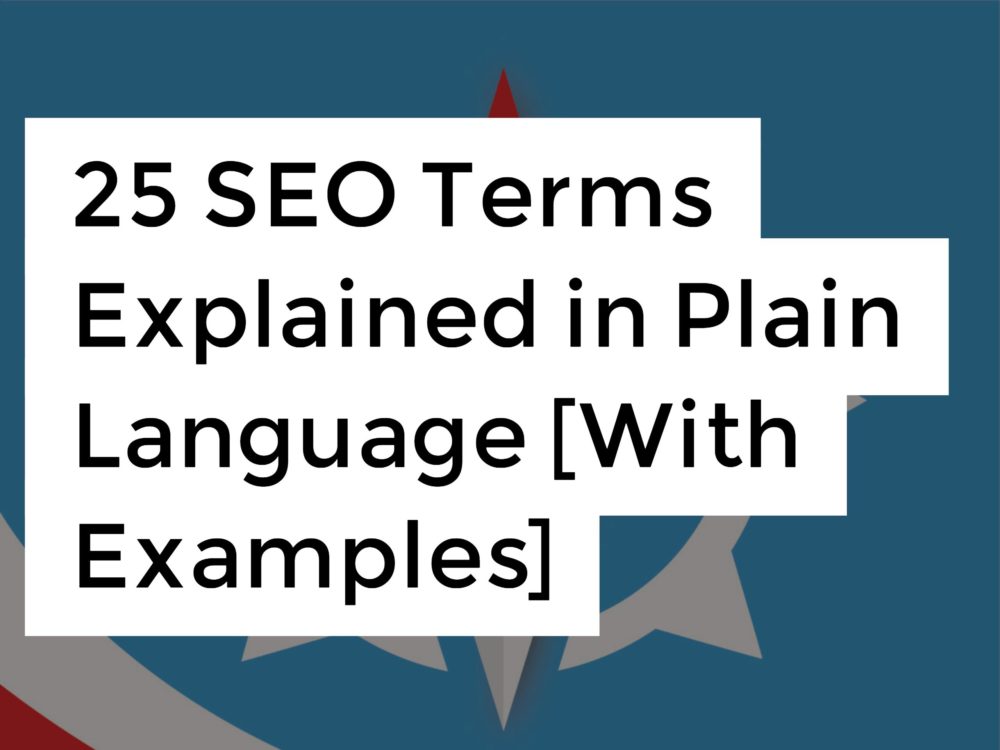 25 SEO Terms Explained in Plain Language [With Examples]